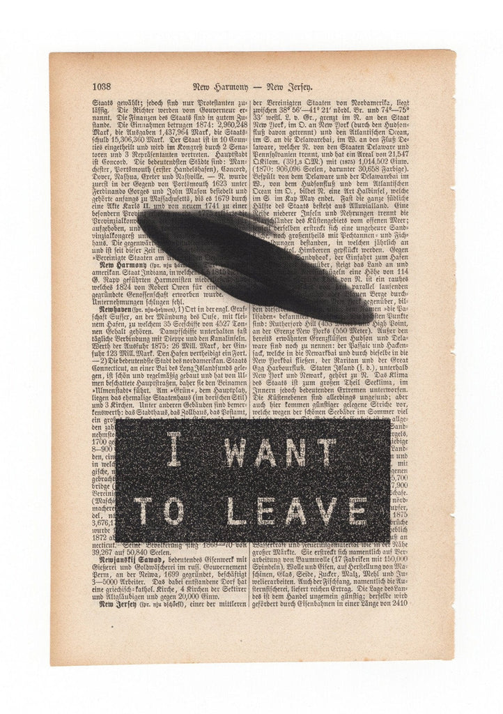 I want to leave - Art on Words